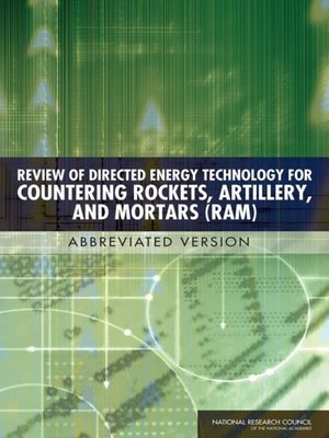 cover image of Review of Directed Energy Technology for Countering Rockets, Artillery, and Mortars (RAM)